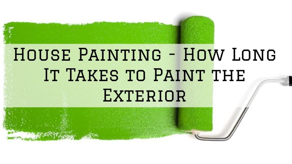 House Painting San Diego Ca - How Long It Takes to Paint the Exterior.jpg