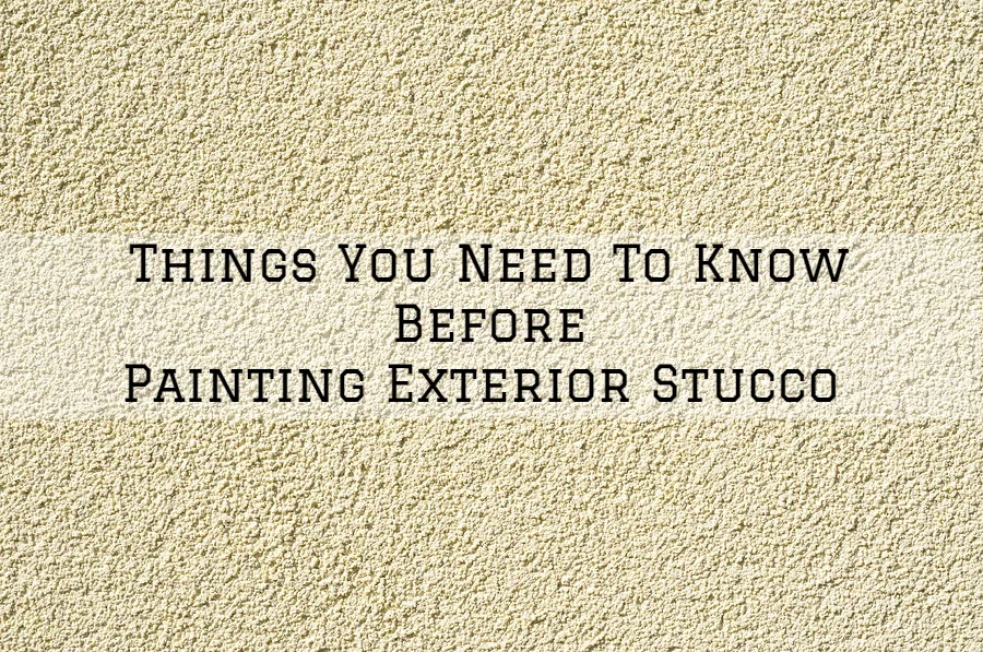 Things You Need To Know Before Painting Exterior Stucco.jpg